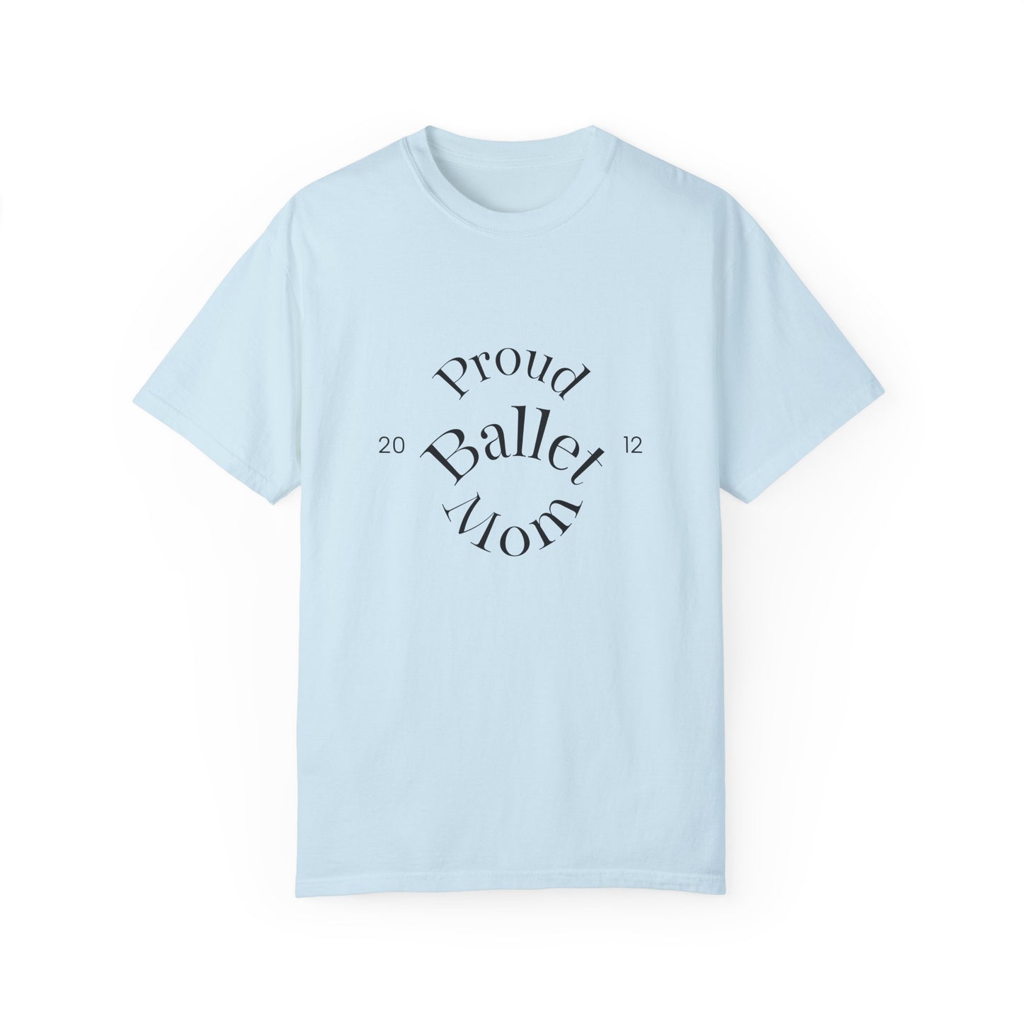 Proud Ballet Mom Tee