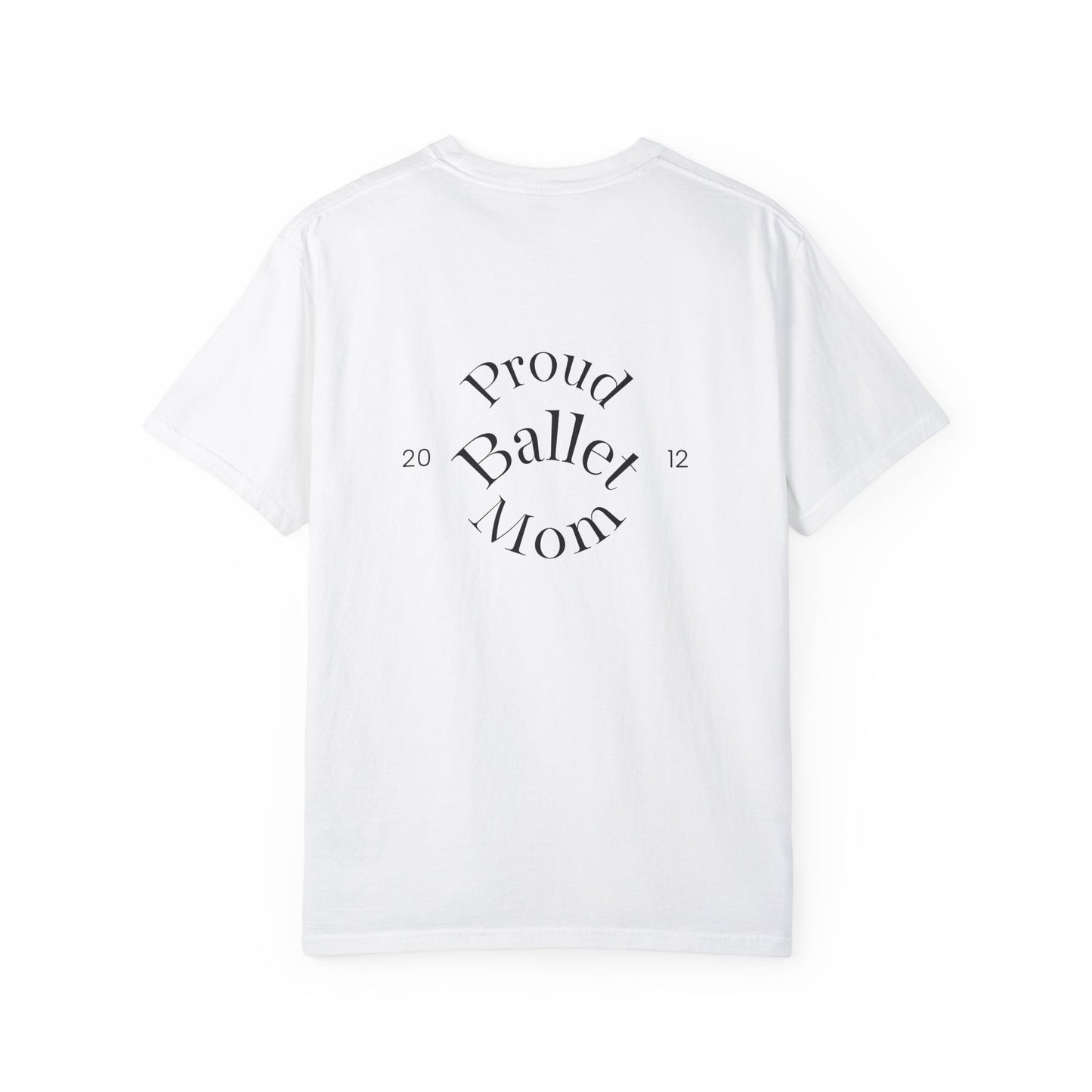 Proud Ballet Mom Tee