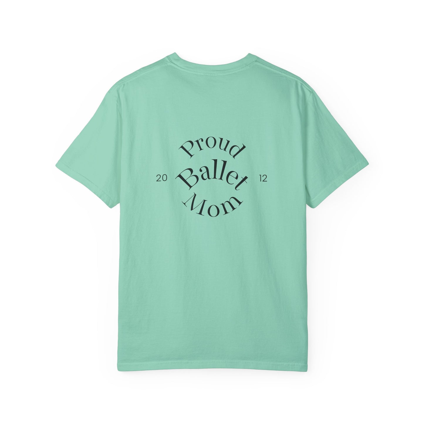 Proud Ballet Mom Tee