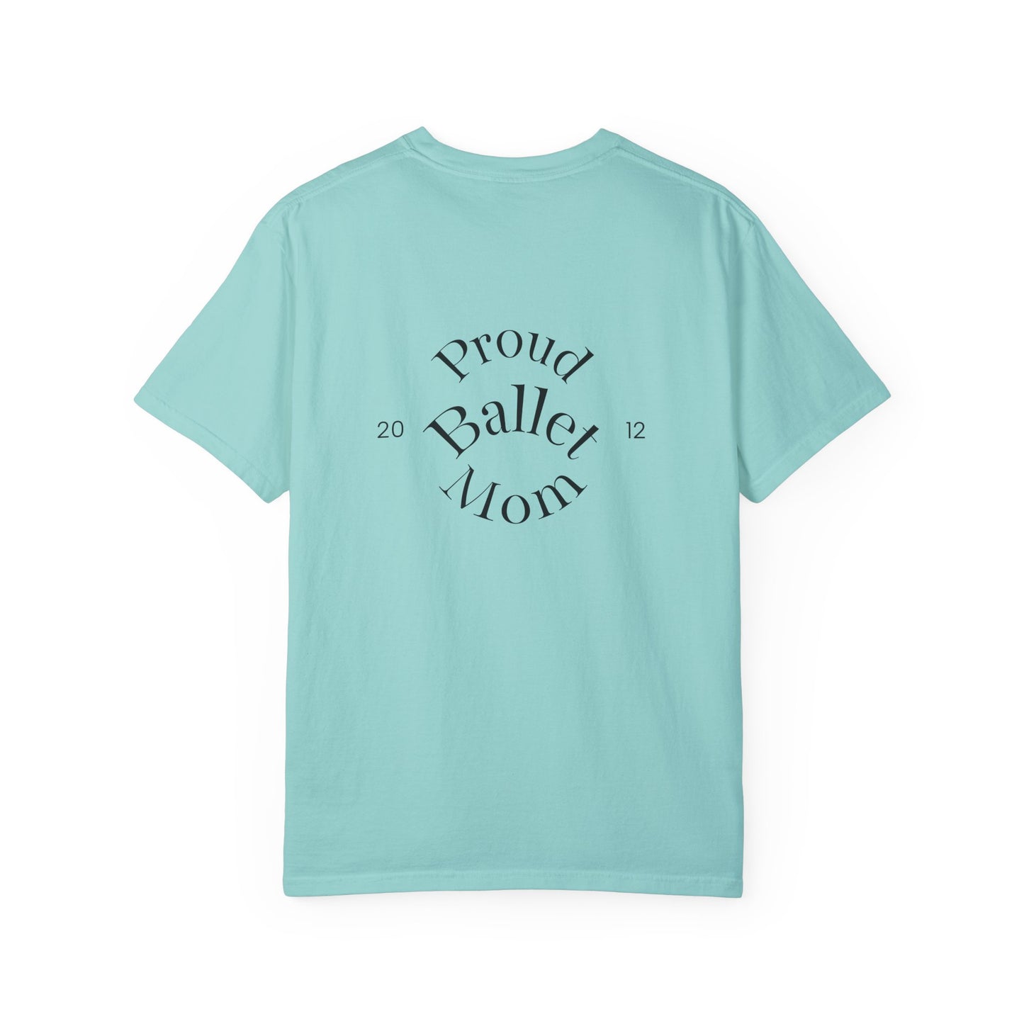 Proud Ballet Mom Tee