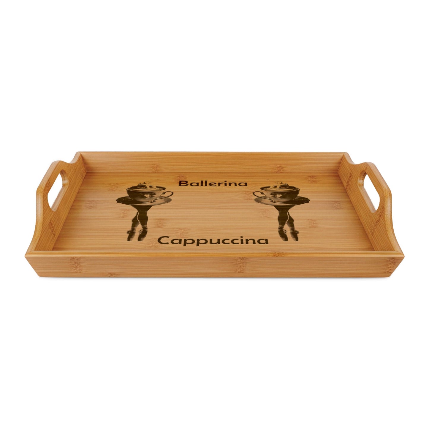 Engraved Bamboo Serving Tray ~ Ballerina Cappuccina